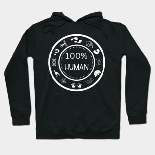 100% Human White Hoodie